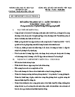 Đề kiểm tra học kỳ I môn Tin học Lớp 8 - Mã đề TH-801 - Năm học 2016-2017 - Trường THCS Nguyễn Văn Xơ (Có đáp án)